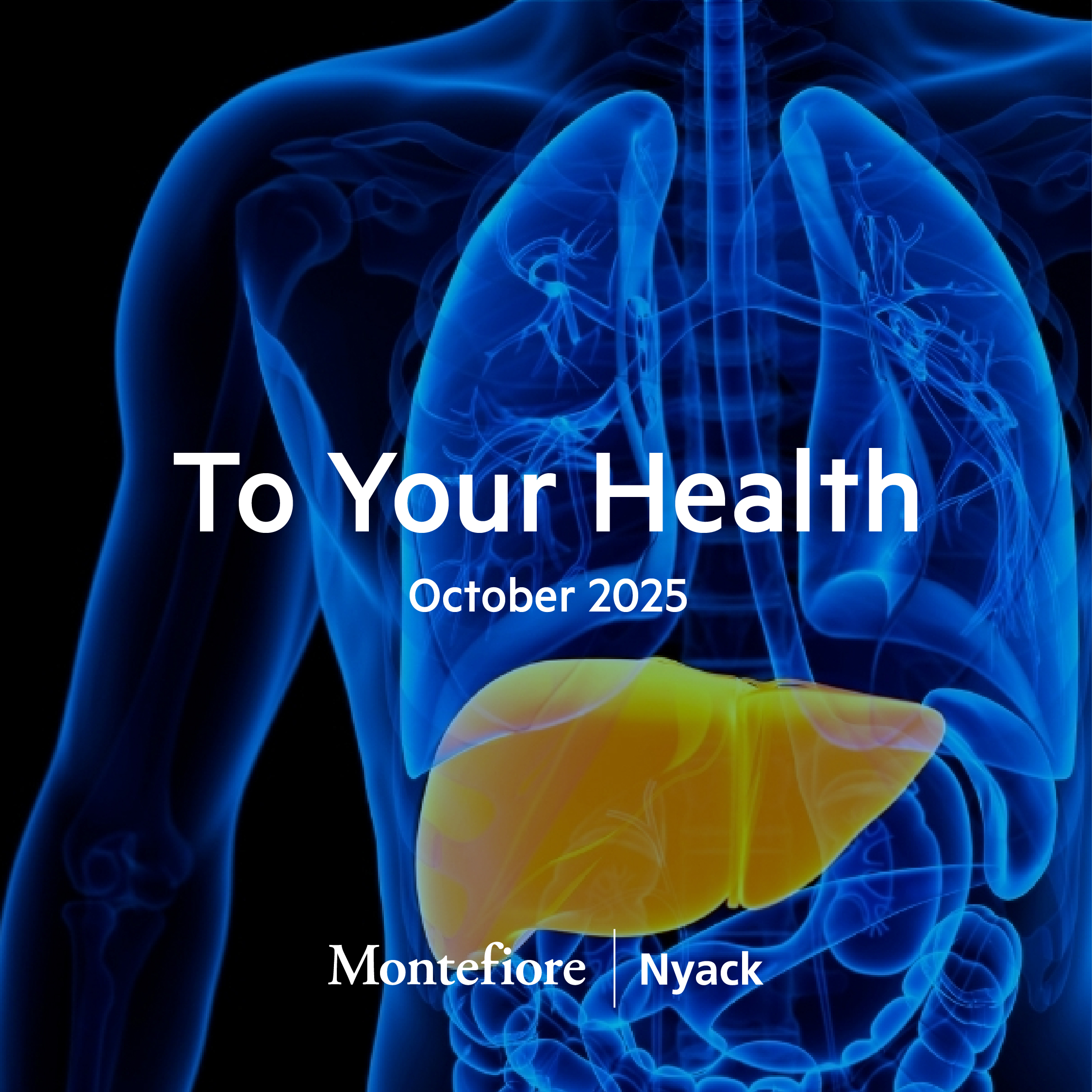 To Your Health: October 2025