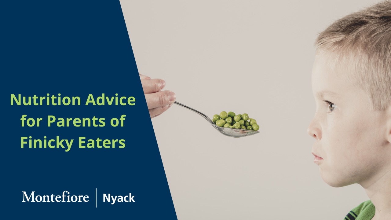 Nutrition Advice for Parents of Finicky Eaters 