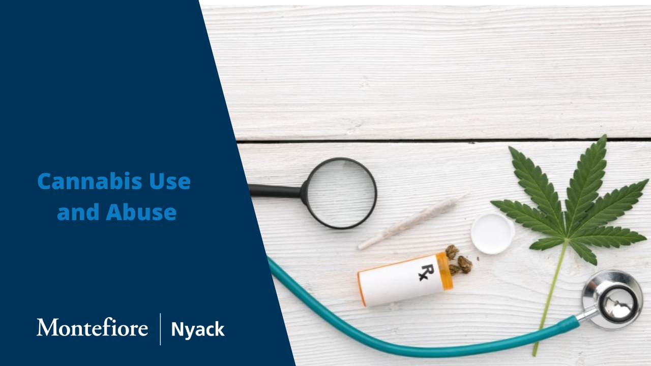 Cannabis Use and Abuse