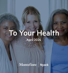 To Your Health - April 2024