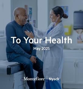 To Your Health: May 2025