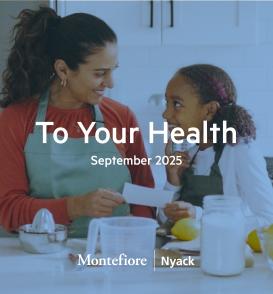 To Your Health: September 2025