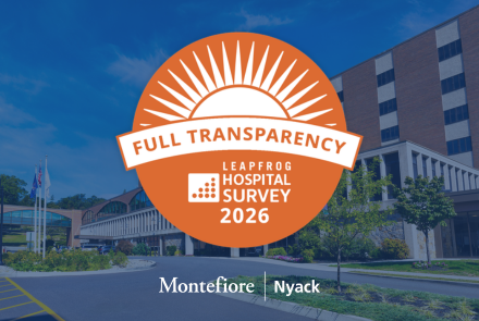 Montefiore Nyack Hospital Earns Full Transparency Badge from The Leapfrog Group